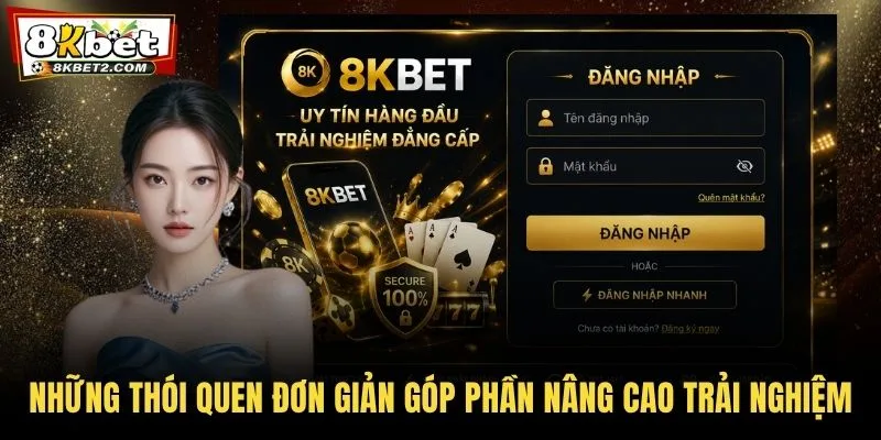Những thói quen đơn giản góp phần nâng cao trải nghiệm